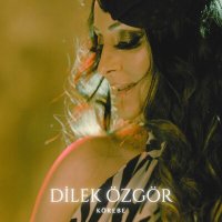 Постер песни Dilek Özgör - Körebe