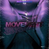 Постер песни PHXXSPHOR - MOVEMENT