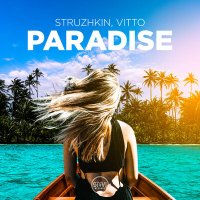 Постер песни Struzhkin, Vitto - Paradise