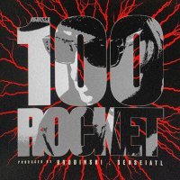 Постер песни ROCKET - 100
