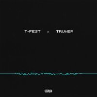 Постер песни T-Fest, Truwer - На волну