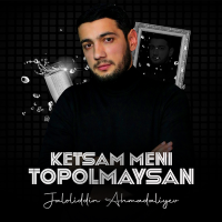 Постер песни Jaloliddin Ahmadaliyev - Ketsam meni topolmaysan