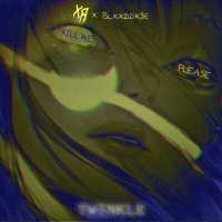 Постер песни RNMNX, BLXXDDX$E - Twinkle (Slowed)