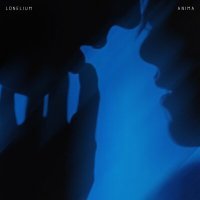 Постер песни Lonelium - ANIMA