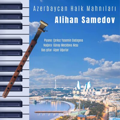 Постер песни Alihan Samedov - Sona bülbüller